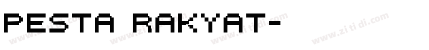 pesta rakyat字体转换